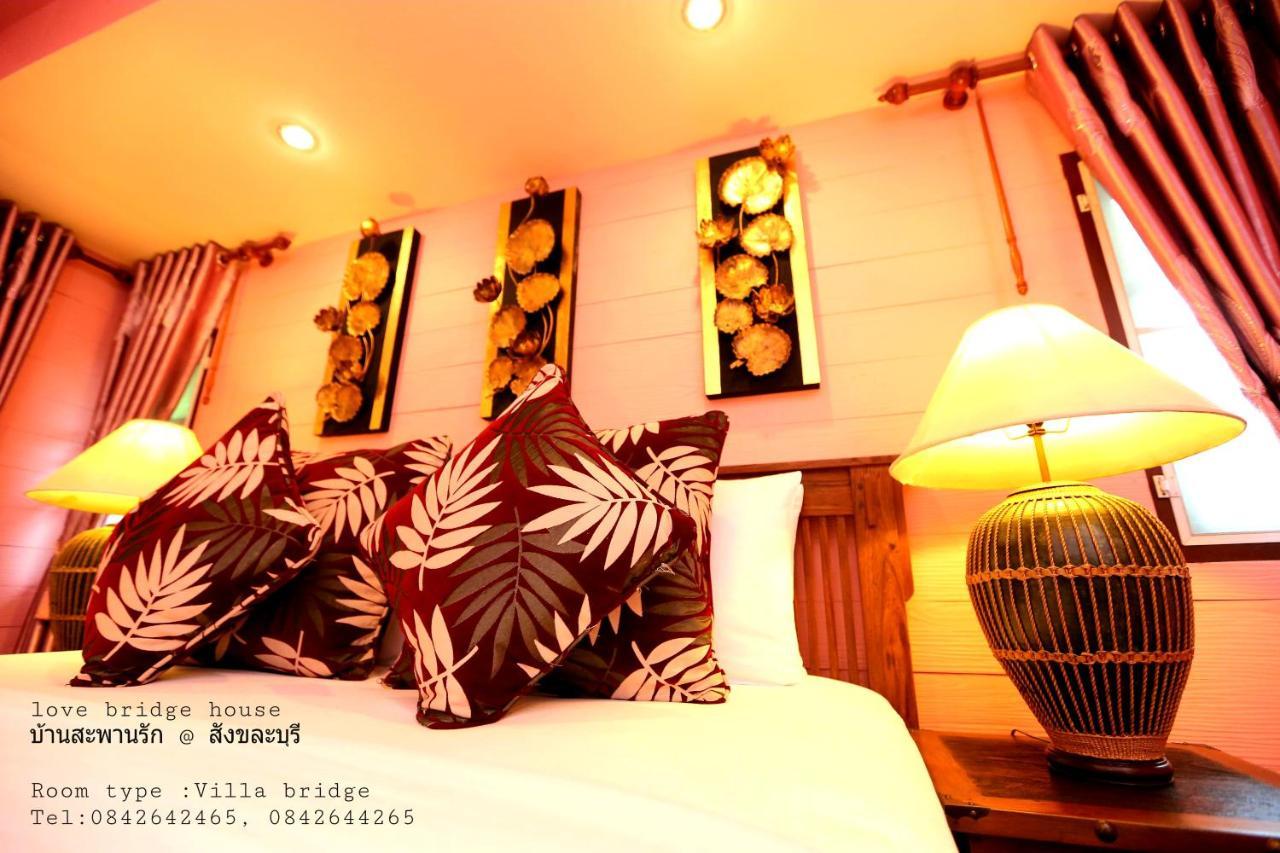 Love Bridge House บ้านสะพานรัก Sangkhla Buri Esterno foto