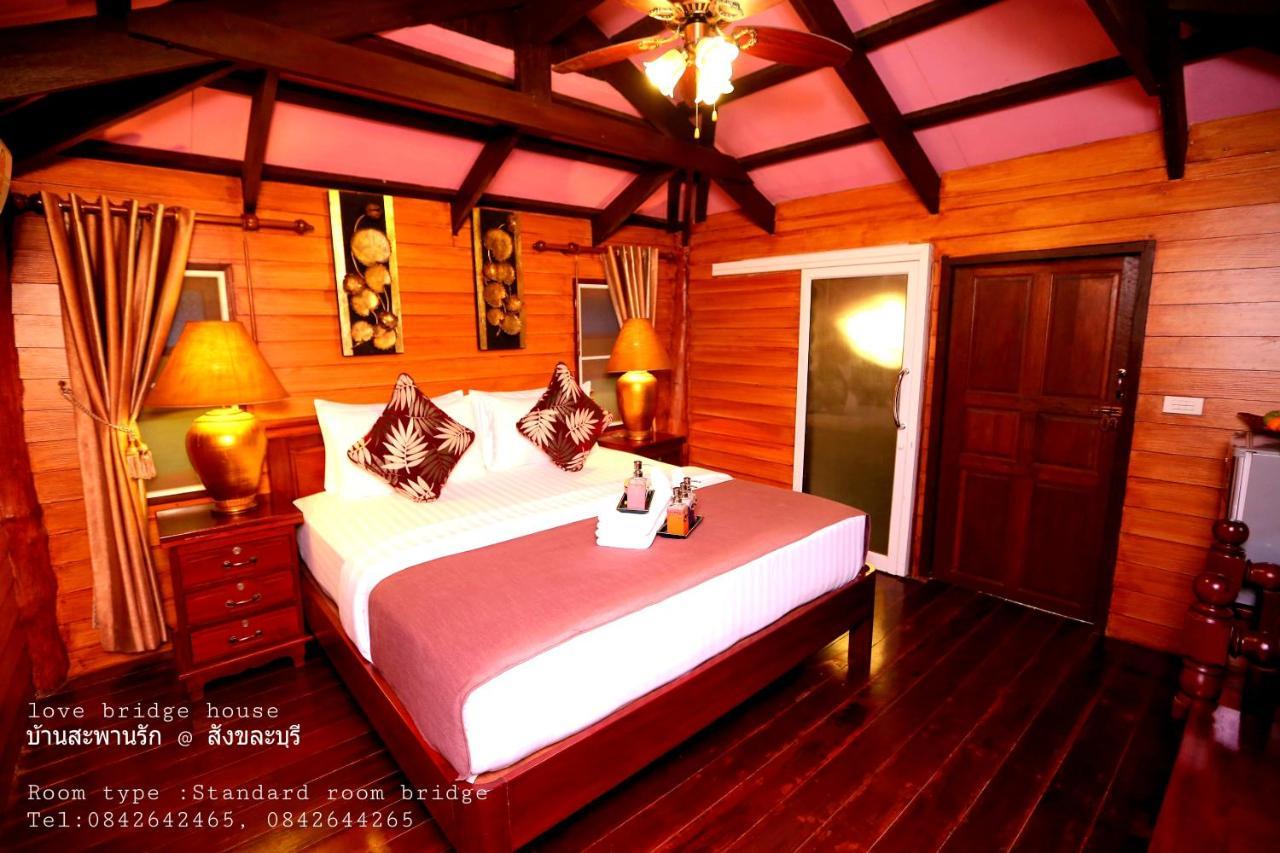 Love Bridge House บ้านสะพานรัก Sangkhla Buri Esterno foto