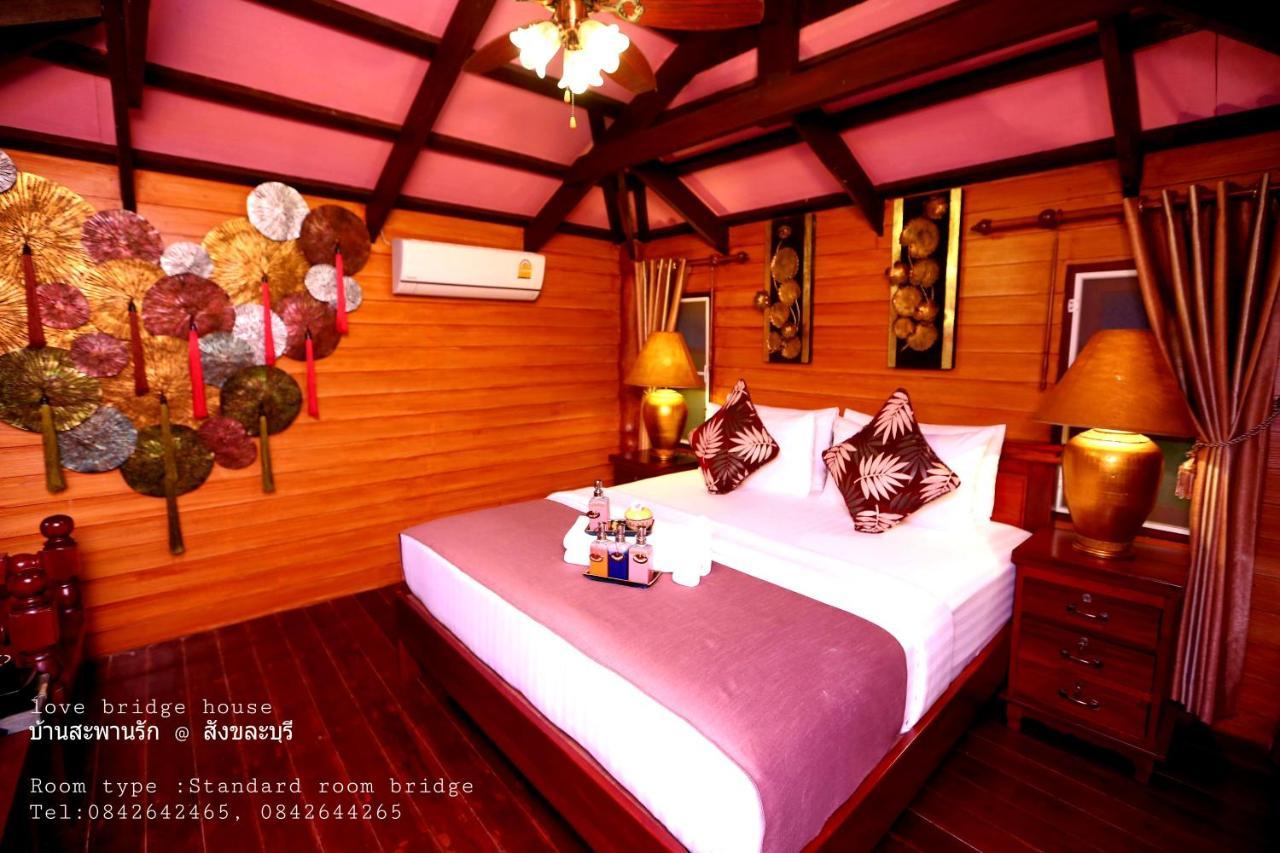Love Bridge House บ้านสะพานรัก Sangkhla Buri Esterno foto